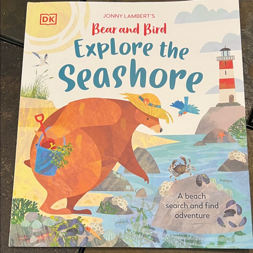 NWOT-Bear and Bird Explore the Seashore Book by Jonny Lambert
